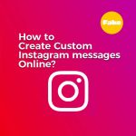 How to create custom Instagram messages online?